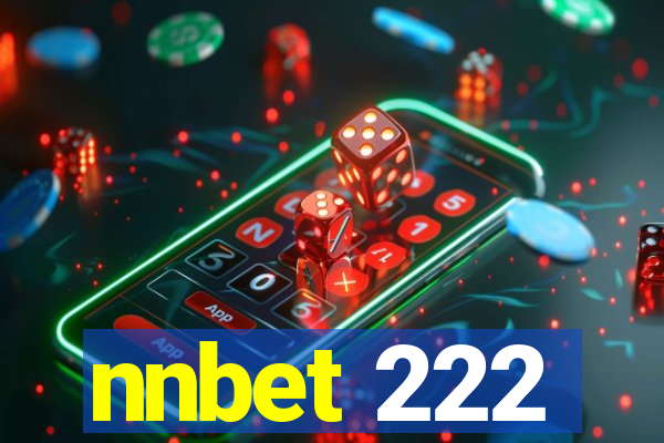 nnbet 222